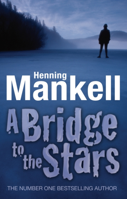 E-book Bridge to the Stars Henning Mankell