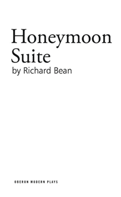 E-kniha Honeymoon Suite Bean Richard Bean