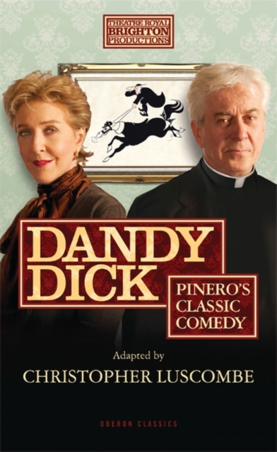 E-kniha Dandy Dick Pinero Arthur Wing Pinero