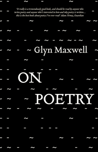 E-book On Poetry Maxwell Glyn Maxwell