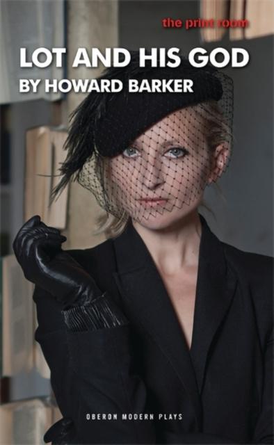 E-Book Lot and His God Barker Howard Barker