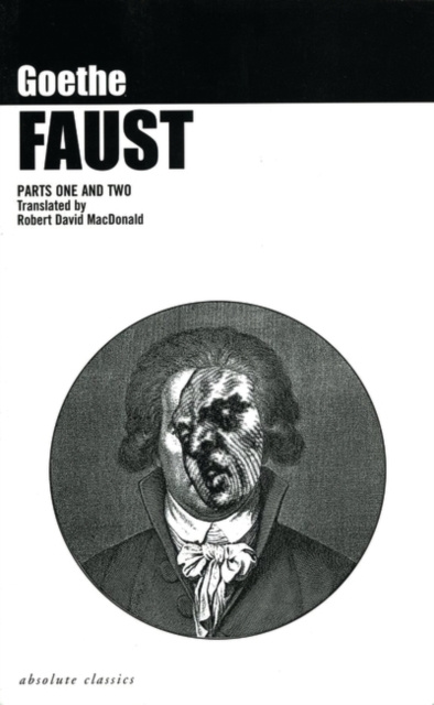 E-book Faust: Parts One and Two Goethe Johann Wolfgang von Goethe
