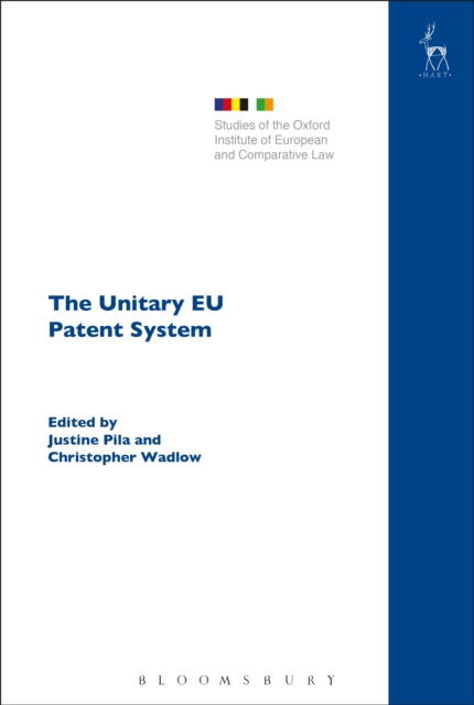 E-book Unitary EU Patent System Pila Justine Pila