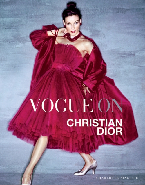 E-kniha Vogue on: Christian Dior Charlotte Sinclair