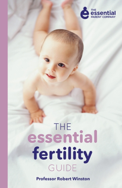 E-kniha Essential Fertility Guide Robert Winston