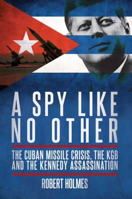 E-knjiga Spy Like No Other Robert Holmes