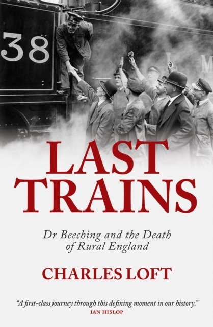 E-knjiga Last Trains Charles Loft