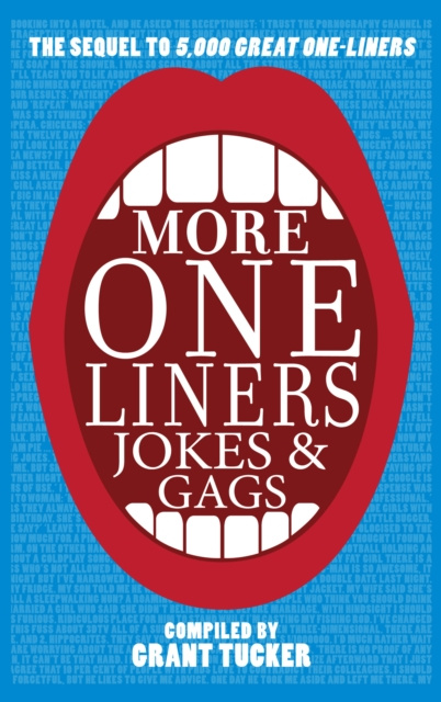 E-book More One Liners, Jokes and Gags Grant Tucker