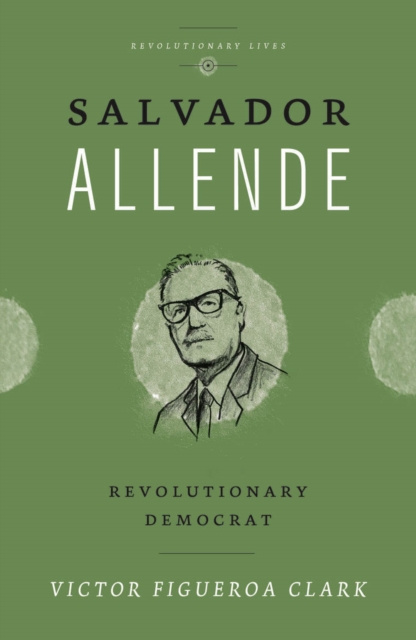 E-kniha Salvador Allende Victor Figueroa Clark
