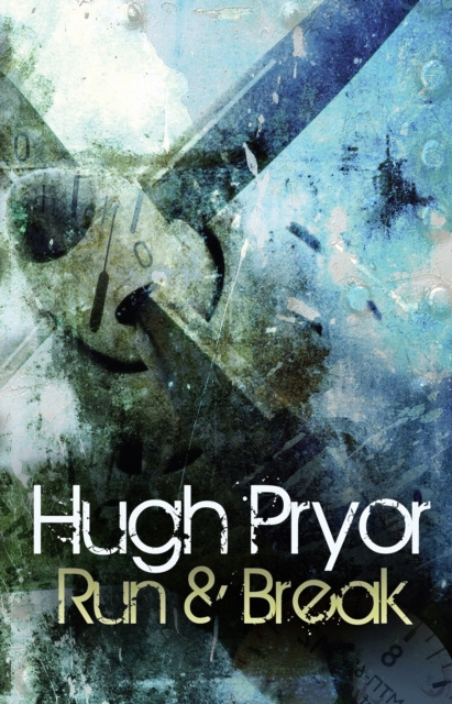 E-book Run and Break Hugh Pryor