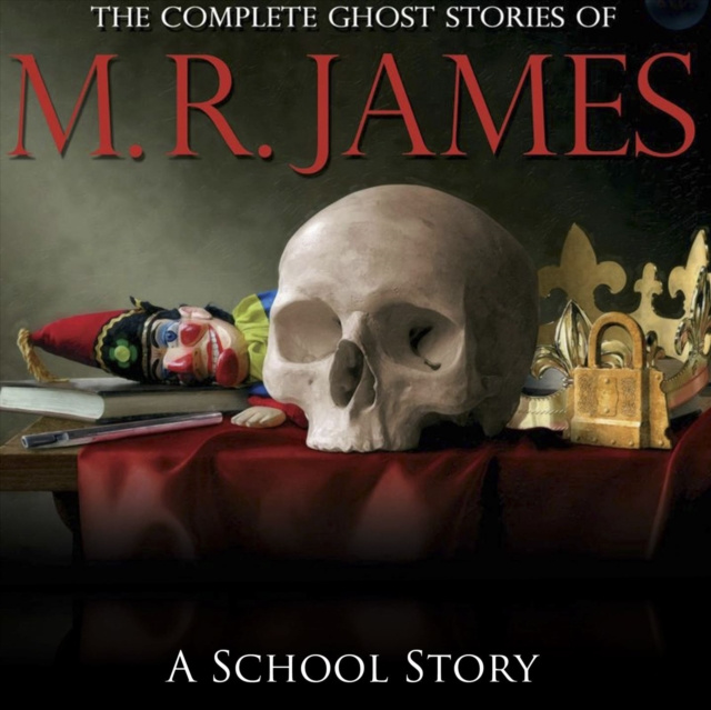 Audiobook School Story M.R James