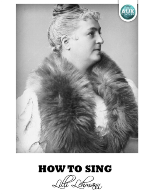 E-book How To Sing Lilli Lehmann
