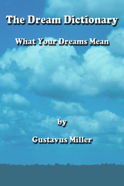 E-book Dream Dictionary Gustavus Miller