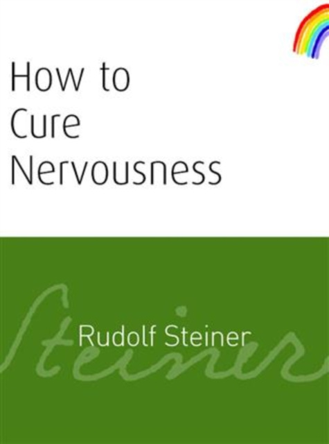 E-book How to Cure Nervousness Rudolf Steiner