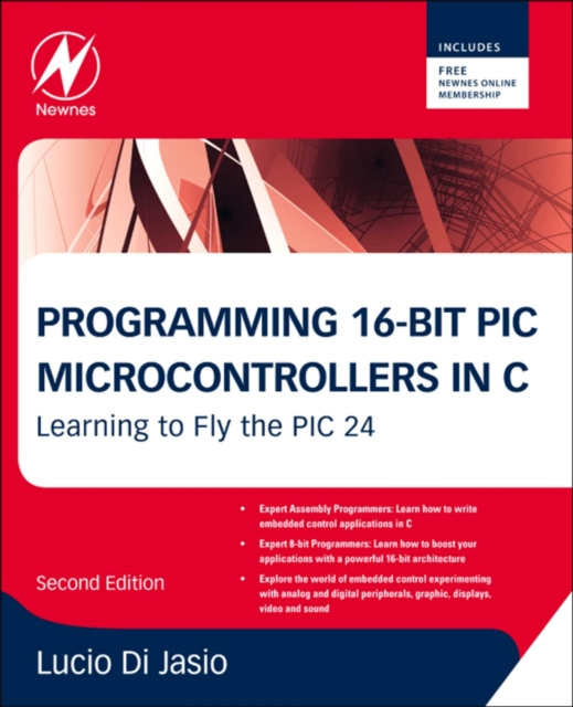 E-knjiga Programming 16-Bit PIC Microcontrollers in C Lucio Di Jasio