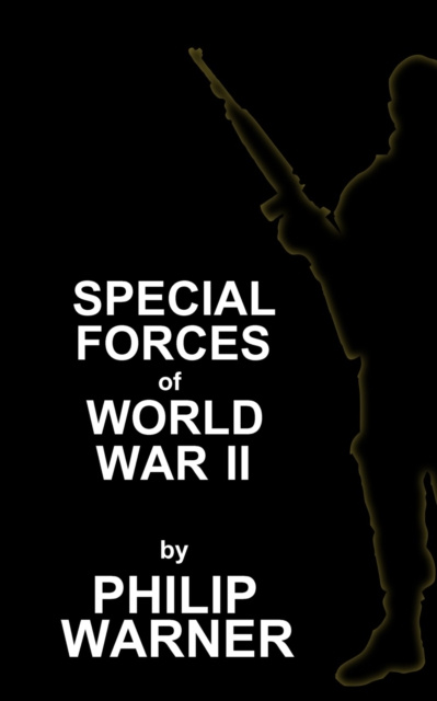 E-kniha Special Forces - WWII Phillip Warner