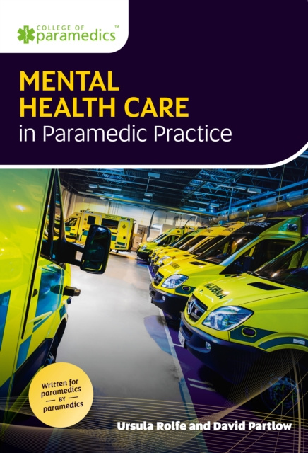 E-kniha Mental Health Care in Paramedic Practice Ursula Rolfe