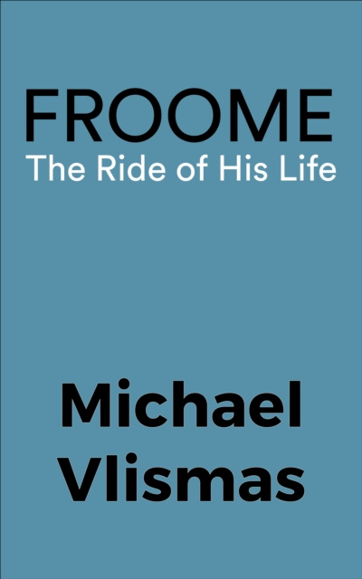 E-knjiga Froome Michael Vlismas