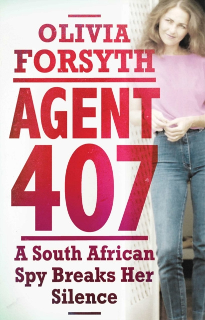 E-knjiga Agent 407 Olivia Forsyth