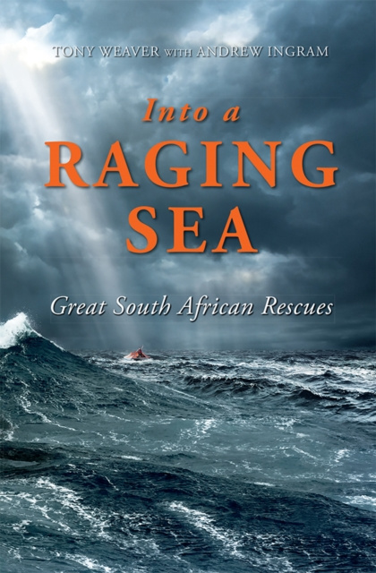 E-knjiga Into a Raging Sea Tony Weaver