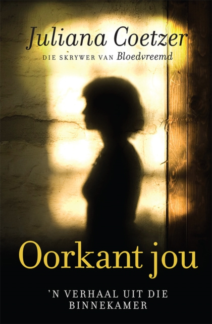 E-kniha Oorkant jou Juliana Coetzer