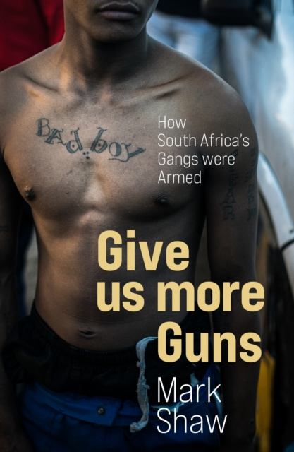 E-knjiga Give Us More Guns Mark Shaw