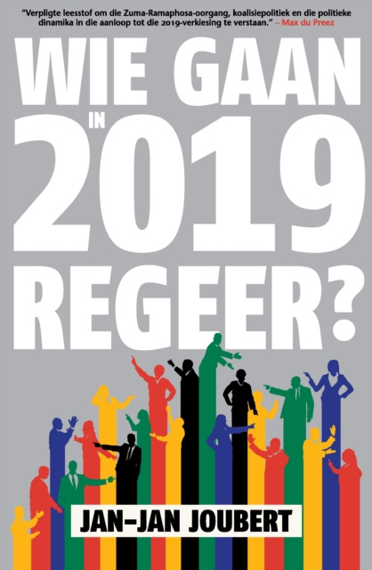 E-kniha Wie Gaan in 2019 Regeer? Jan-Jan Joubert