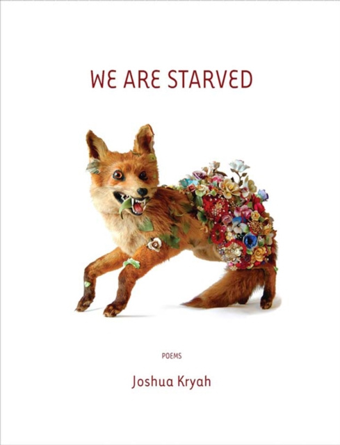 E-book We are Starved Kryah Joshua Kryah
