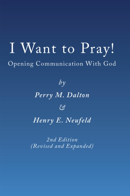 E-kniha I Want to Pray Perry M. Dalton