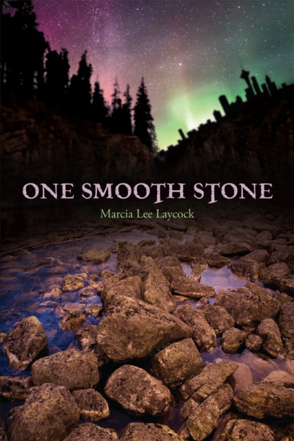 E-knjiga One Smooth Stone Marcia Lee Laycock