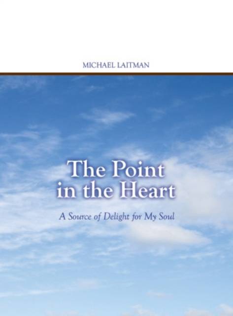 E-kniha Point in the Heart Michael Laitman