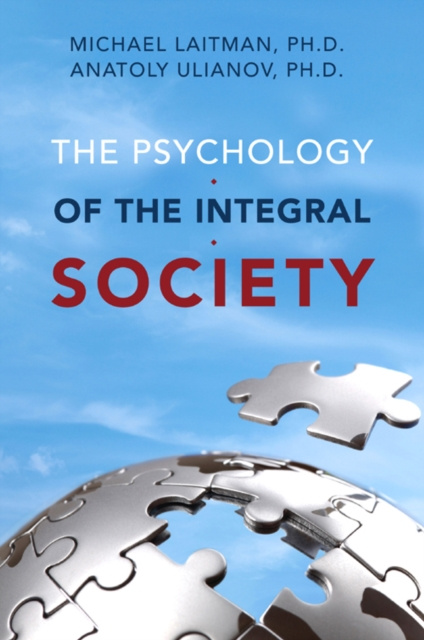 E-kniha Psychology of the Integral Society Michael Laitman