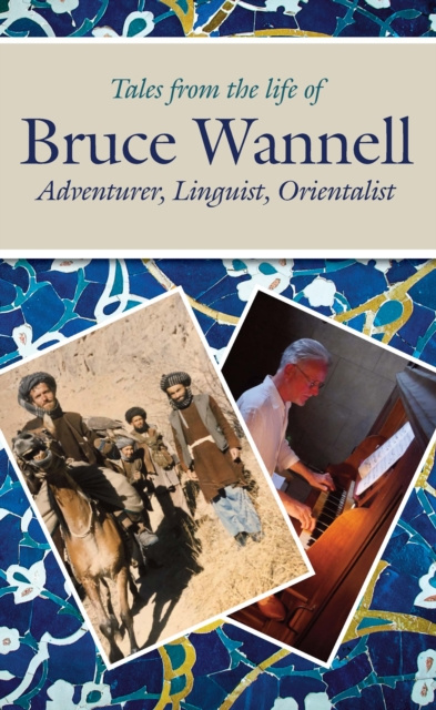 E-knjiga Tales from the life of Bruce Wannell Barnaby Rogerson