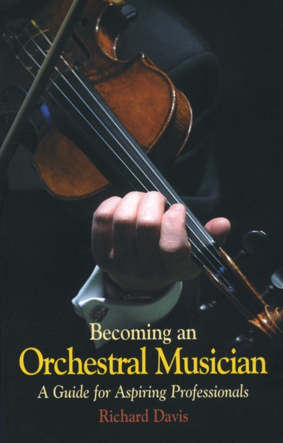 E-kniha Becoming an Orchestral Musician Richard Davis