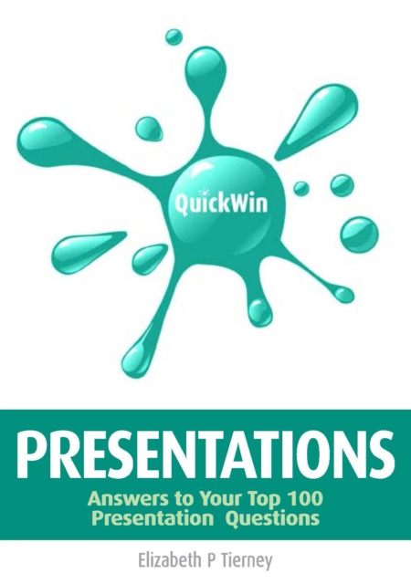 E-knjiga Quick Win Presentations Elizabeth P Tierney