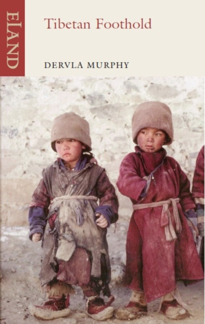 ebook Tibetan Foothold Dervla Murphy