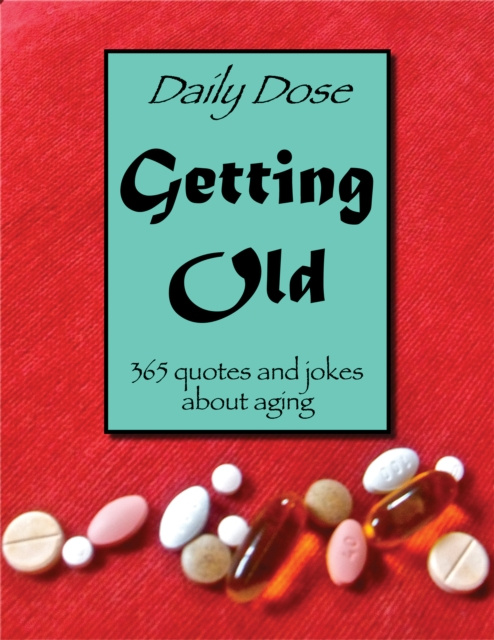 E-knjiga Daily Dose: Getting Old Charles Williams
