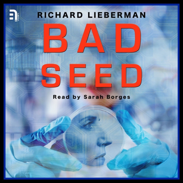 Luisterboek Bad Seed Richard Lieberman