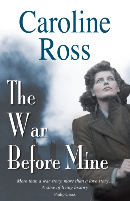 E-book War Before Mine Caroline Ross
