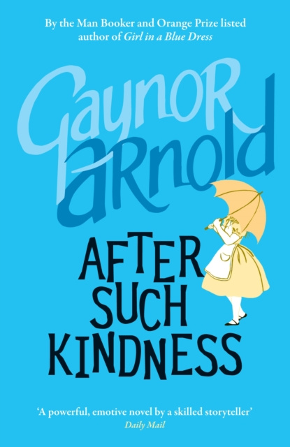 E-knjiga After Such Kindness Gaynor Arnold