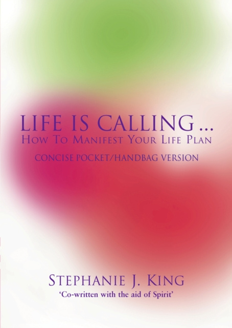 E-book Life Is Calling Stephanie J. King