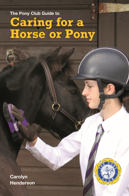 E-kniha CARING FOR A HORSE OR PONY Carolyn Henderson