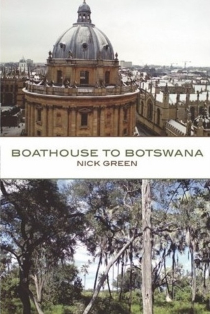 E-book Boathouse to Botswana Nick Green