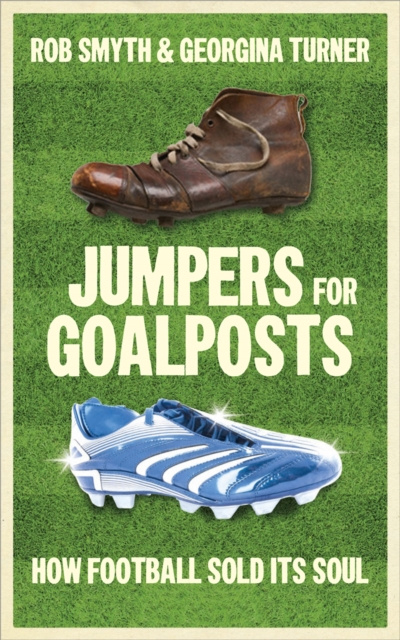 E-knjiga Jumpers for Goalposts Rob Smyth