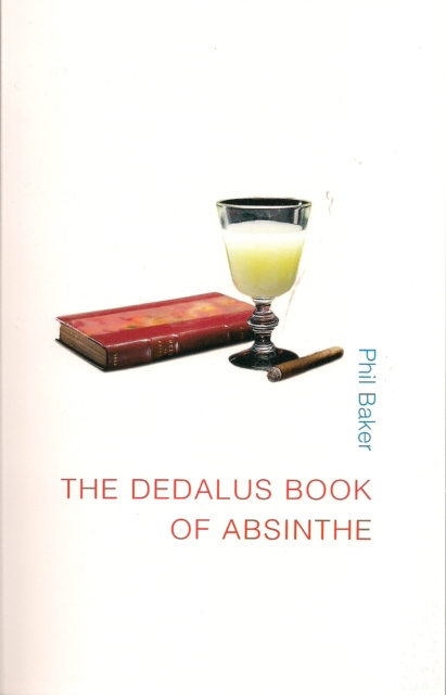 E-kniha Dedalus Book of Absinthe Phil Baker