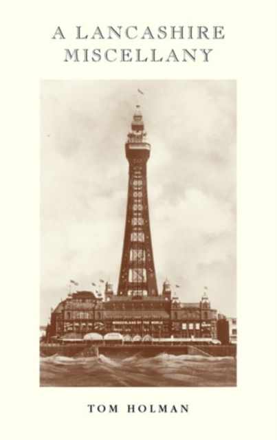 E-Book Lancashire Miscellany Tom Holman