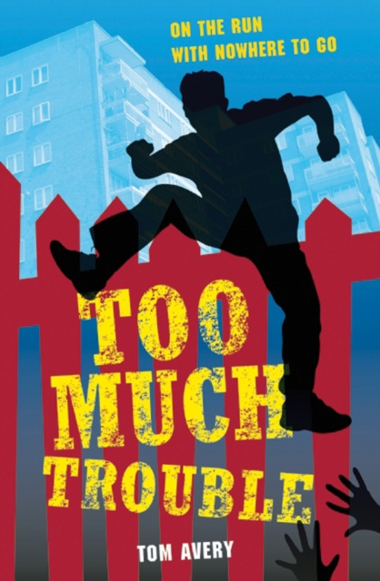 E-knjiga Too Much Trouble Tom Avery