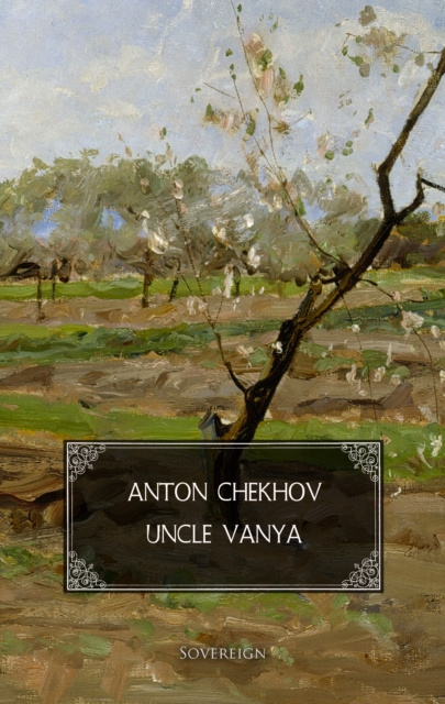 E-knjiga Uncle Vanya Anton Chekhov