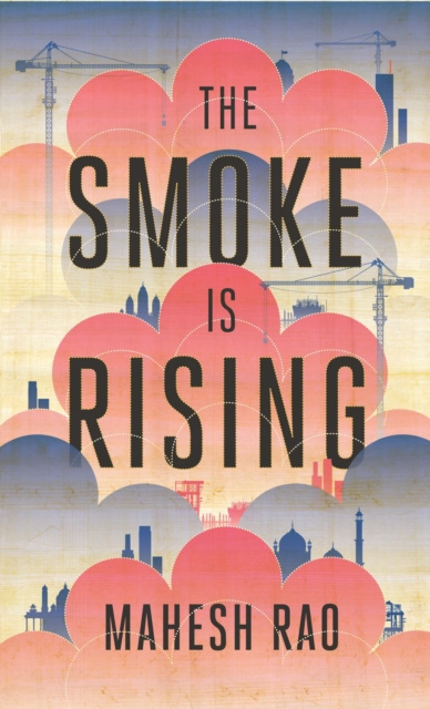 E-knjiga Smoke is Rising Mahesh Rao