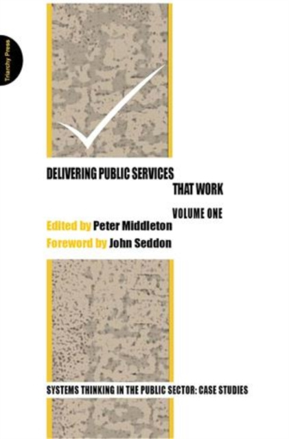 E-kniha Delivering Public Services That Work Peter Middleton